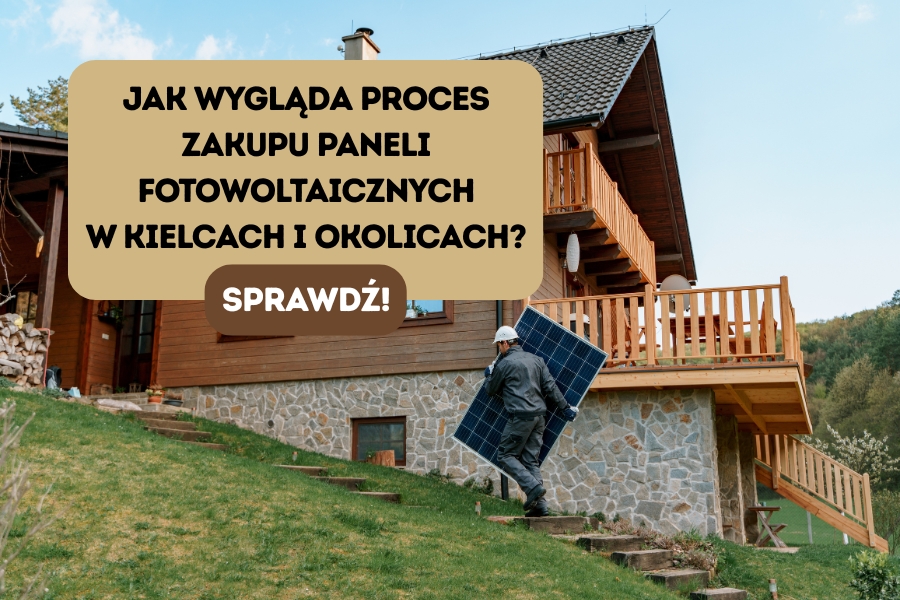 Zakup paneli fotowoltaicznych w Kielcach